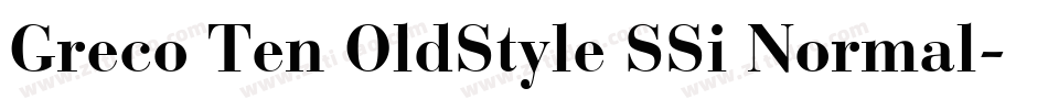 Greco Ten OldStyle SSi Normal字体转换